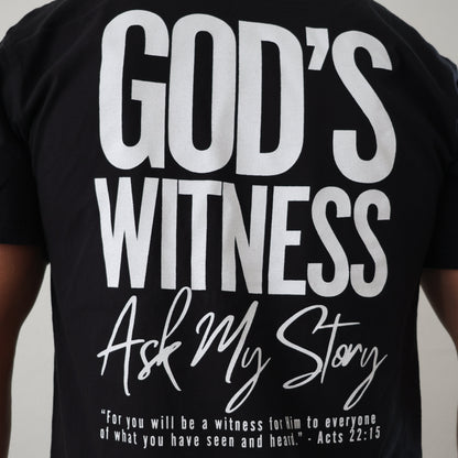 GOD'S WITNESS TEE